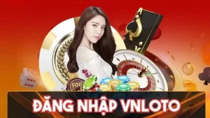 đăng nhập Vnloto