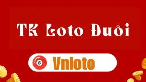 TK loto đuôi